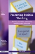 Abbildung von: Promoting Positive Thinking - David Fulton Publishers Ltd