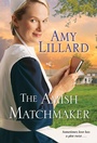 Cover: The Amish Matchmaker - Zebra Books