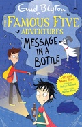 Cover: Famous Five Colour Short Stories: Message in a Bottle - Hodder Children's Books