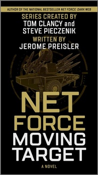 Enlarge image Cover: Net Force: Moving Target - Hanover Square Press