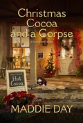 Cover: Christmas Cocoa and a Corpse - Kensington Cozies