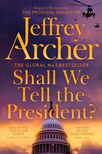 Abbildung von: Shall We Tell the President? - Pan Books