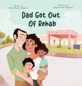 Cover: Dad Got Out of Rehab - Books2Inspire