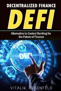 Abbildung von: DECENTRALIZED FINANCE (DeFi) - VITALIK ROSENFELD
