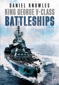 Cover: King George V-Class Battleships - Fonthill Media Ltd