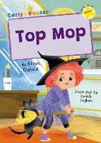 Enlarge image Cover: Top Mop - Maverick Arts Publishing