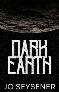 Enlarge image Cover: Dark Earth - Little Quail Press