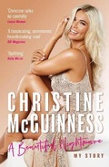 Cover: Christine McGuinness: A Beautiful Nightmare - Mirror Books