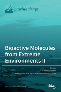 Enlarge image Cover: Bioactive Molecules from Extreme Environments II - MDPI AG