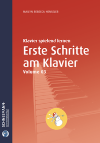 Abbildung von: Erste Schritte am Klavier 3 | Das SCHNEEMANN®-Klavierlernsystem - Schneemann-Klavierlernsystem und -Lehrmittelverlag