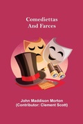 Cover: Comediettas and Farces - ALPHA EDITION