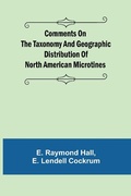 Cover: Comments on the Taxonomy and Geographic Distribution of North American Microtines - ALPHA EDITION