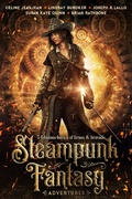 Cover: Steampunk Fantasy Adventures - Celine Jeanjean