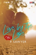 Cover: Love by the Lake (Perfectly Stated) - P. Sawyer