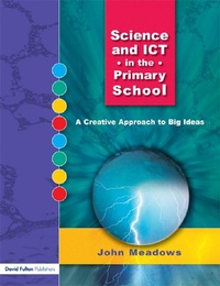 Enlarge image Cover: Science and ICT in the Primary School - David Fulton Publishers Ltd