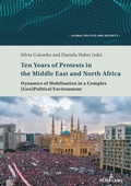 Cover: Ten Years of Protests in the Middle East and North Africa - Peter Lang Verlag