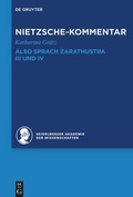 Cover: Kommentar zu Nietzsches "Also sprach Zarathustra" III und IV - De Gruyter