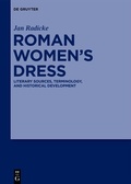 Cover: Roman Women's Dress - De Gruyter
