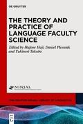 Cover: The Theory and Practice of Language Faculty Science - De Gruyter Mouton