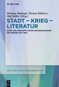 Cover: Stadt - Krieg - Literatur - De Gruyter