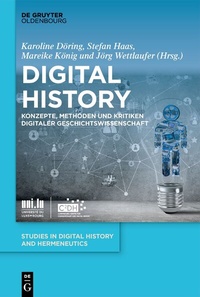 Enlarge image Cover: Digital History - De Gruyter