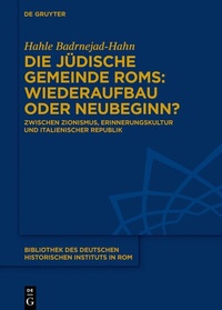 Abbildung von: Die jüdische Gemeinde Roms: Wiederaufbau oder Neubeginn? - De Gruyter