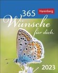 Cover: 365 W&uuml;nsche f&uuml;r dich Mini-Geschenkkalender 2023. Ein kleiner Kalender mit vielen guten W&uuml;nschen! Mini-Jahreskalender mit t&auml;glichen positiven Gedanken. - Harenberg