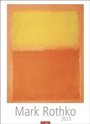 Cover: Mark Rothko Kalender 2023. Meisterwerke des abstrakten Expressionismus in einem XXL Wandkalender. Hochwertiger Kunstkalender Großformat 49x68 cm. - Weingarten