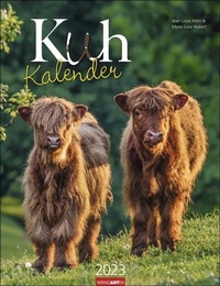 Abbildung von: Kuh Kalender. Foto-Wandkalender 2023 von den renommierten Tierfotografen Jean-Louis Klein und Marie-Luce Hubert. Mit Planer zum Eintragen. Süße Kälbchen im Kalender 2023. Landschaften mit Kühen. 30x39cm - Weingarten
