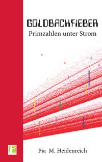 Abbildung von: Goldbachfieber - Parodos Verlag