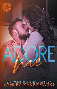 Abbildung von: Adore Me - Ashley Zakrzewski