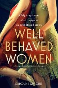 Abbildung von: Well Behaved Women - One More Chapter