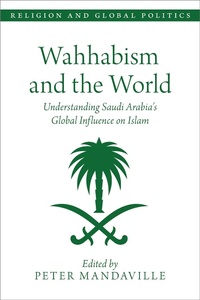 Abbildung von: Wahhabism and the World - OUP eBook