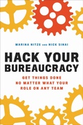 Cover: Hack Your Bureaucracy - Grand Central Publishing