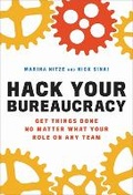 Cover: Hack Your Bureaucracy - Da Capo Press Inc