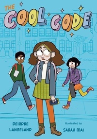 Enlarge image Cover: The Cool Code: A Graphic Novel - Clarion Books