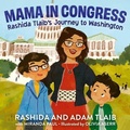 Cover: Mama in Congress: Rashida Tlaib's Journey to Washington - HarperCollins