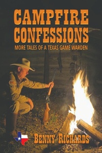 Abbildung von: Campfire Confessions - Benny G Richards Jr.