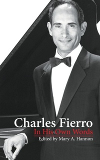 Abbildung von: Charles Fierro In His Own Words - Nancy C Fierro