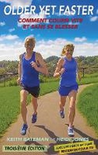 Abbildung von: Older Yet Faster - Older Yet Faster Publications Pty Ltd