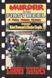 Enlarge image Cover: Murder in the First Reel - Laranmark Press