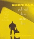 Cover: America's Political Class Under Fire - Routledge