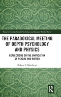 Bild: The Paradoxical Meeting of Depth Psychology and Physics - Routledge