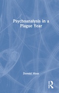 Cover: Psychoanalysis in a Plague Year - Routledge