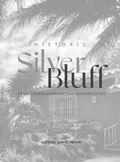 Cover: Historic Silver Bluff - IngramSpark