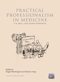 Cover: Practical Professionalism in Medicine - CRC Press