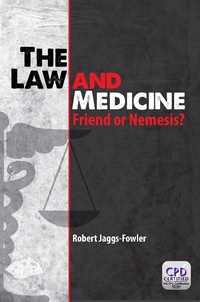 Abbildung von: The Law and Medicine - CRC Press