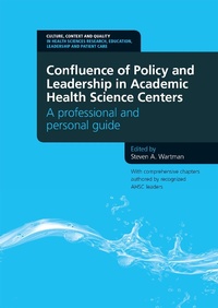 Abbildung von: Confluence of Policy and Leadership in Academic Health Science Centers - CRC Press