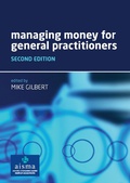 Cover: Managing Money for General Practitioners, Second Edition - CRC Press