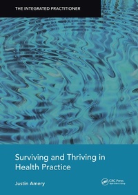 Abbildung von: Surviving and Thriving in Health Practice - CRC Press